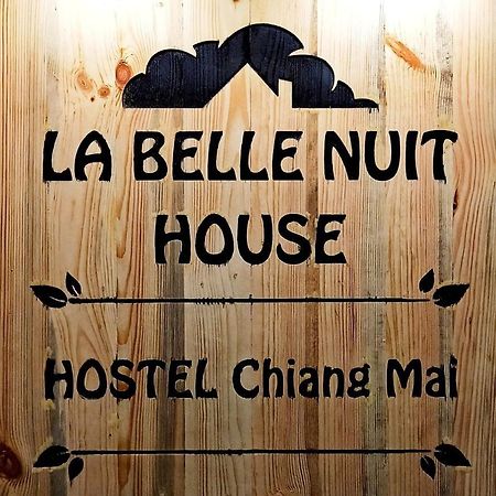 La Belle Nuit House Hostel Chiang Mai Exterior foto
